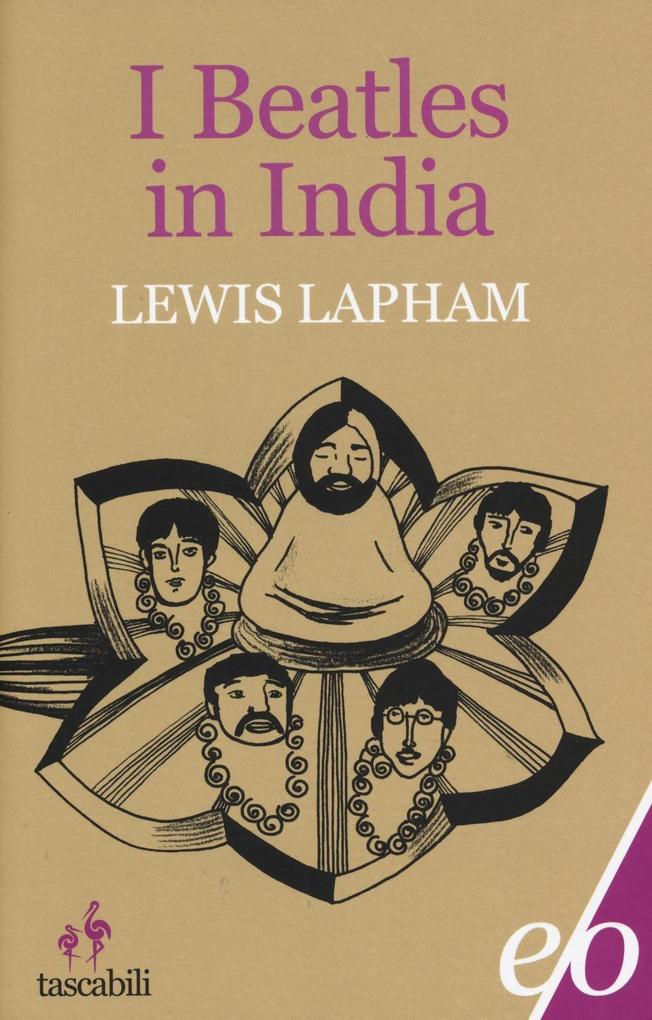 Produktbild: I Beatles in India | Lewis Lapham