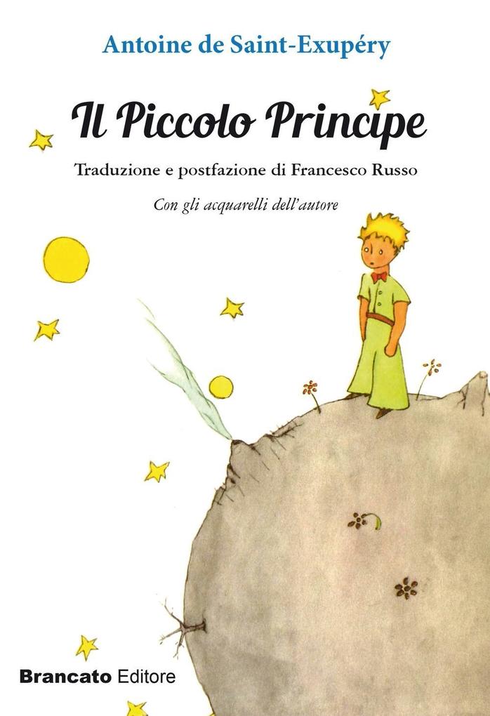 Produktbild: Il Piccolo principe | Antoine de Saint-Exupéry