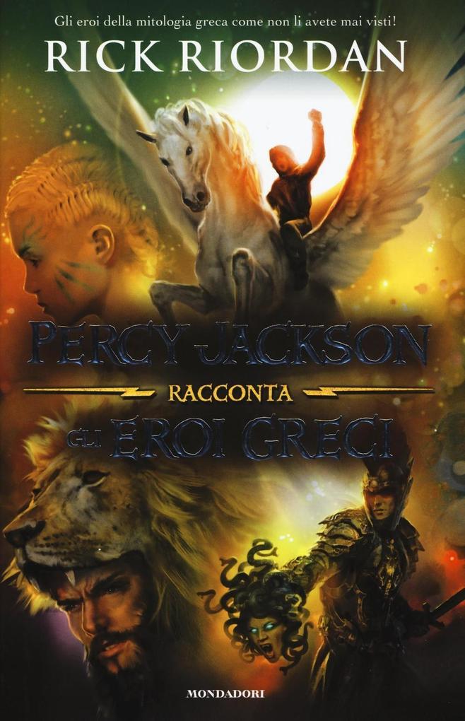 Produktbild: Percy Jackson racconta gli eroi greci | Rick Riordan