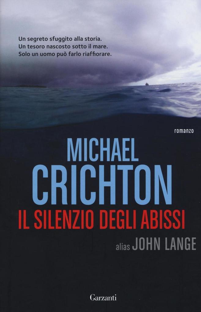 Produktbild: Il silenzio degli abissi | Michael Crichton