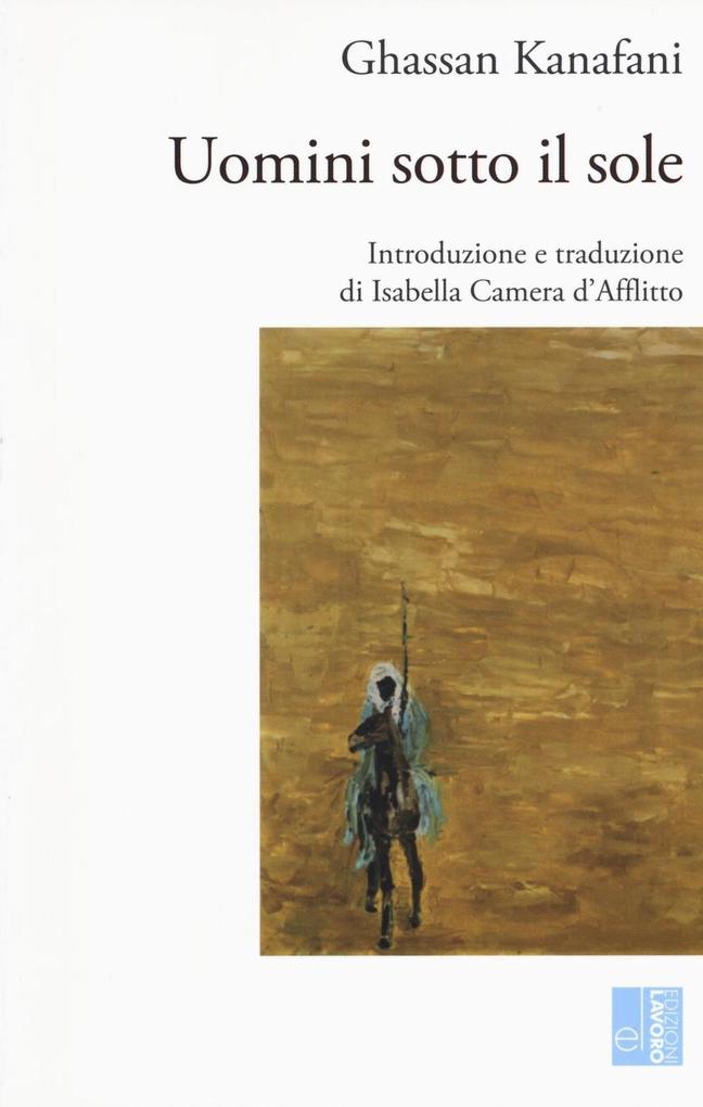 Produktbild: Uomini sotto il sole | Ghassan Kanafani