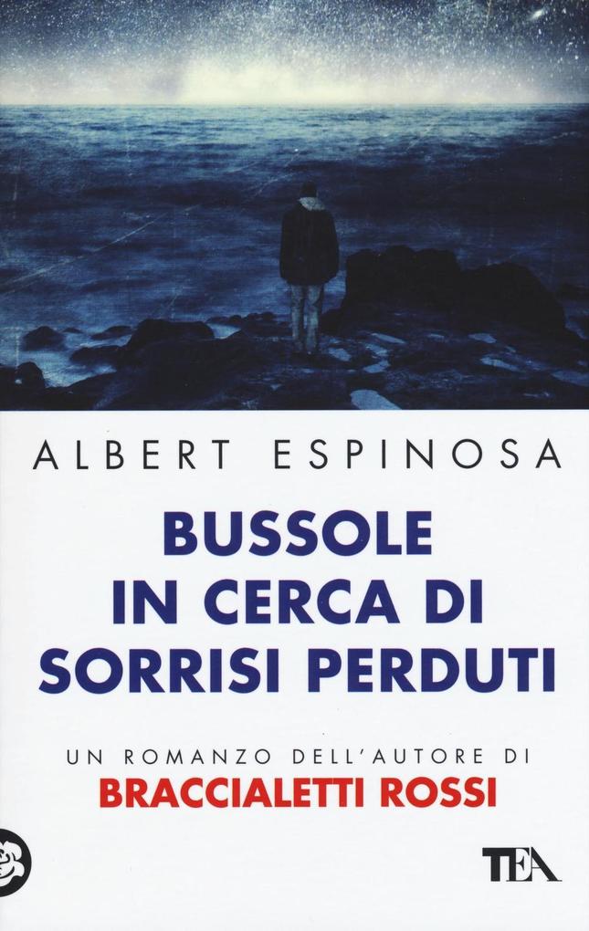 Produktbild: Bussole in cerca di sorrisi perduti | Albert Espinosa