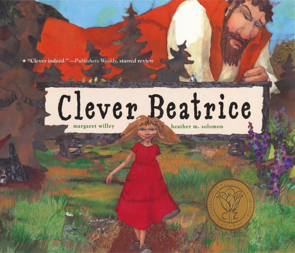 Clever Beatrice: An Upper Peninsula Conte als Taschenbuch