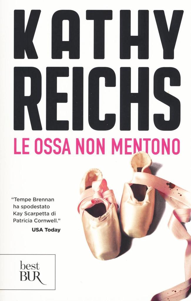 Produktbild: Le ossa non mentono | Kathy Reichs