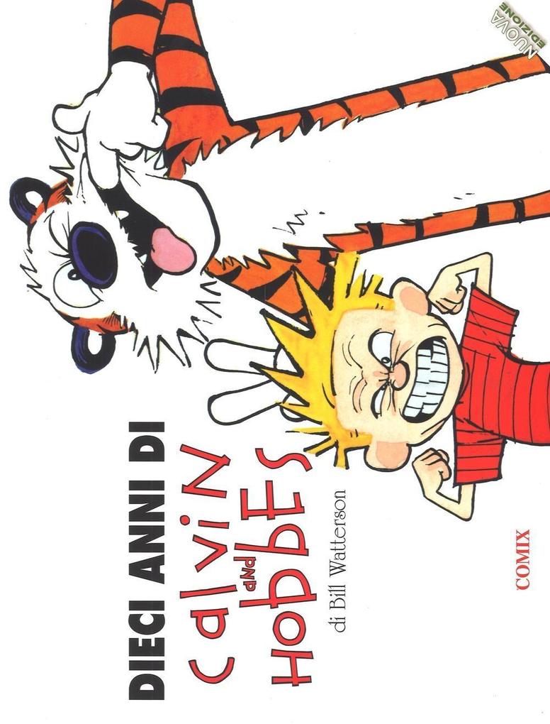 Produktbild: Dieci anni di Calvin and Hobbes | Bill Watterson