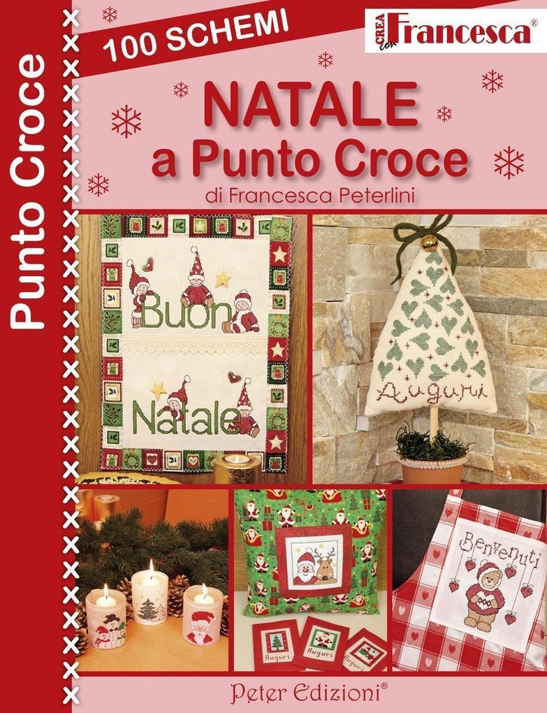Produktbild: 100 schemi Natale a punto croce | Francesca Peterlini