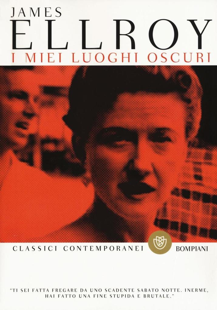 Produktbild: I miei luoghi oscuri | James Ellroy