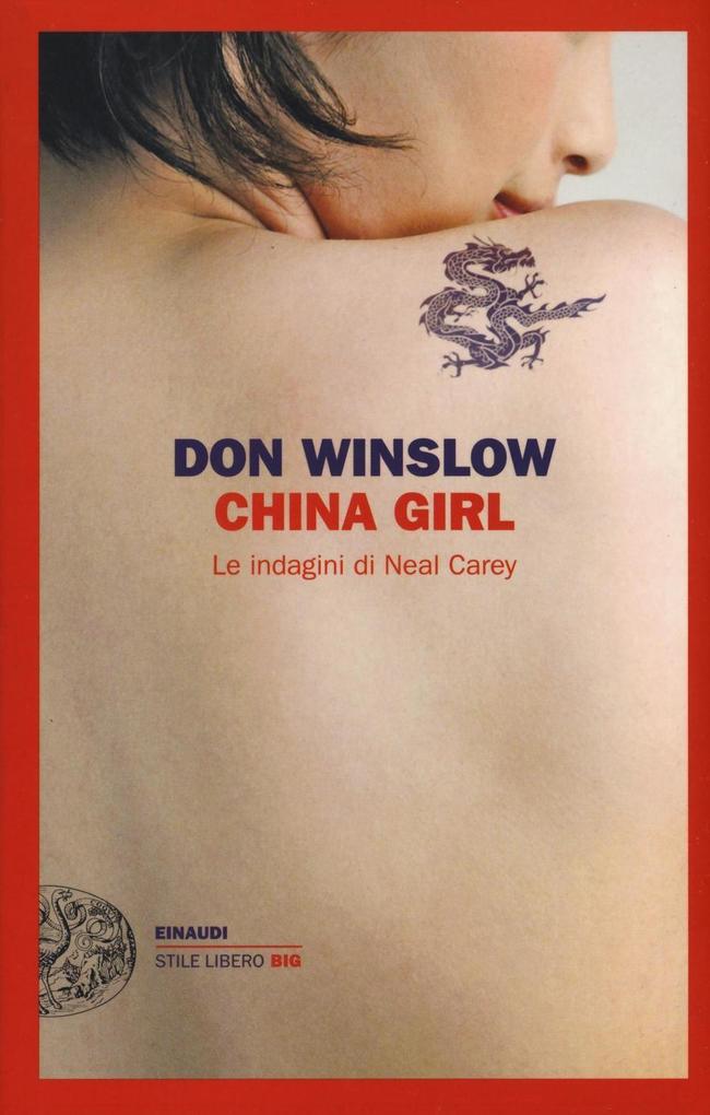 Produktbild: China girl. Le indagini di Neal Carey | Don Winslow