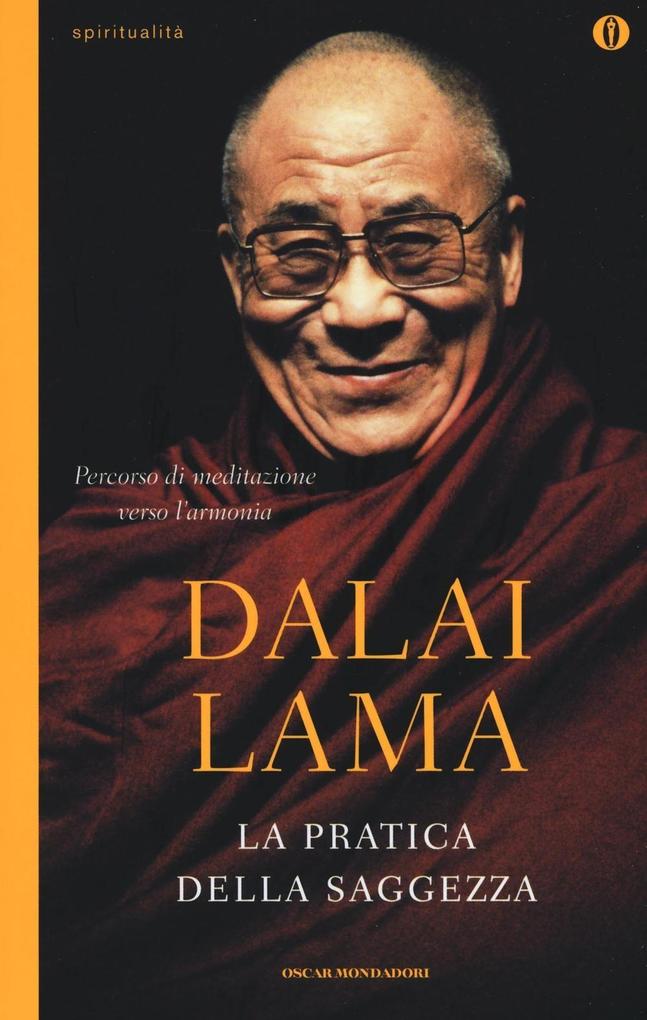 Produktbild: La pratica della saggezza | Gyatso Tenzin (Dalai Lama)