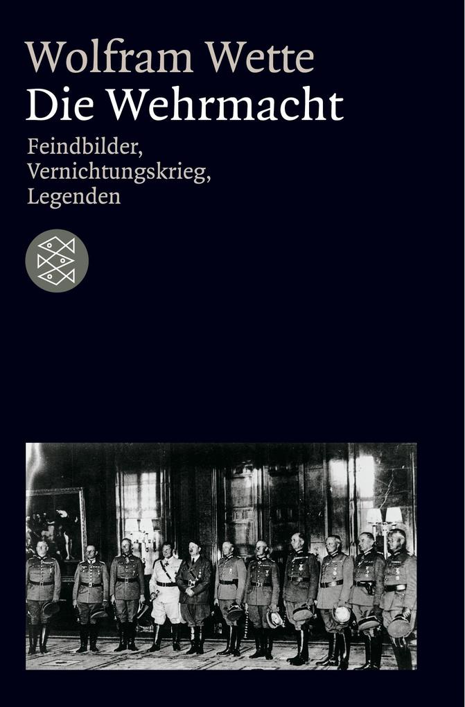 Produktbild: Die Wehrmacht | Wolfram Wette