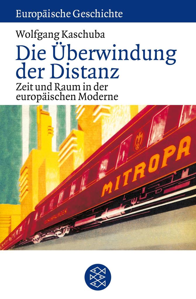 Produktbild: Die Überwindung der Distanz | Wolfgang Kaschuba
