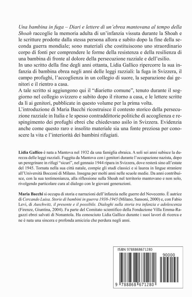 Weitere Ansicht: Una bambina in fuga. Diari e lettere di un'ebrea mantovana al tempo della Shoah | Lidia Gallico