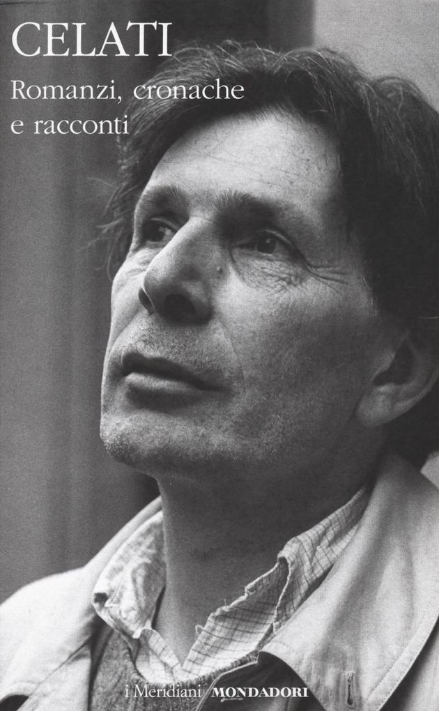 Produktbild: Romanzi, cronache e racconti | Gianni Celati