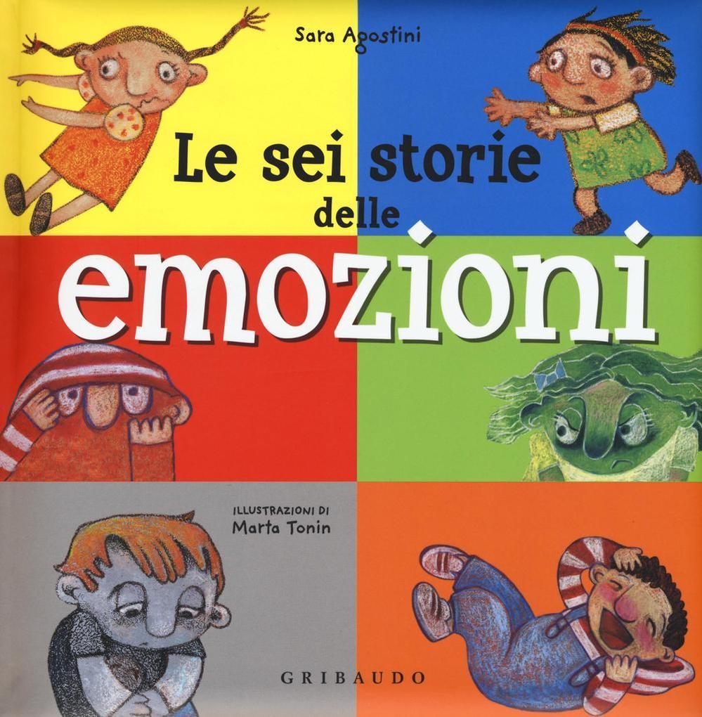 Produktbild: Le sei storie delle emozioni | Sara Agostini