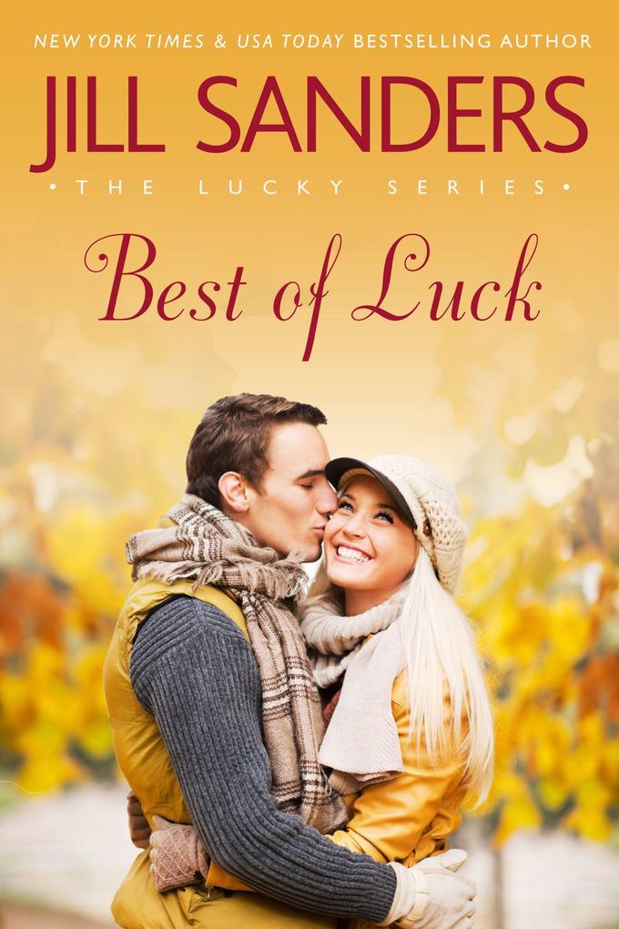 Produktbild: Best of Luck (Lucky Series, #3) | Jill Sanders