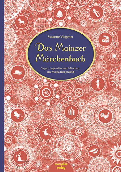 Produktbild: Das Mainzer Märchenbuch | Susanne Viegener