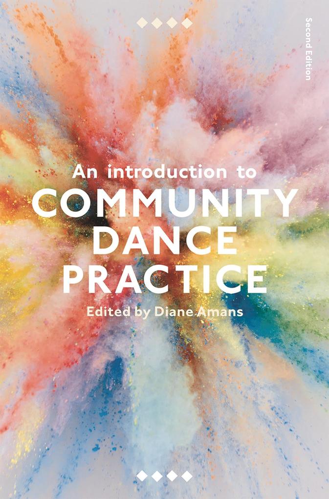Produktbild: An Introduction to Community Dance Practice | Diane Amans