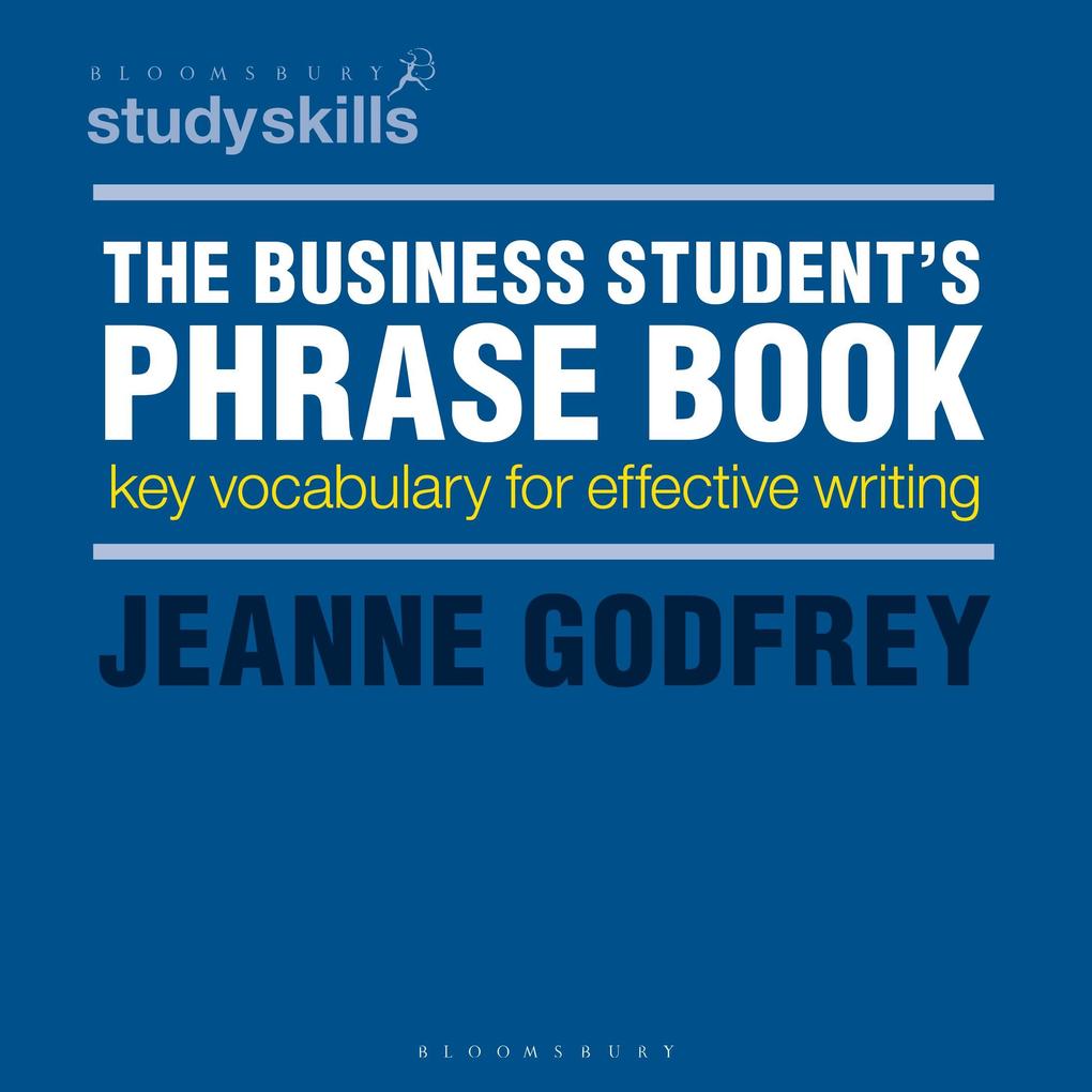 Produktbild: The Business Student's Phrase Book | Jeanne Godfrey
