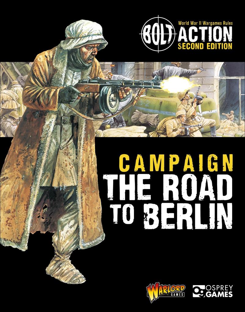 Produktbild: Bolt Action: Campaign: The Road to Berlin | Warlord Games