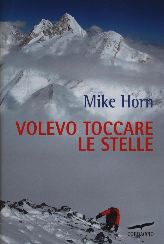 Produktbild: Volevo toccare le stelle | Mike Horn