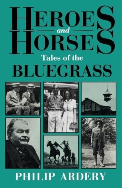 Produktbild: Heroes and Horses | Philip Ardery