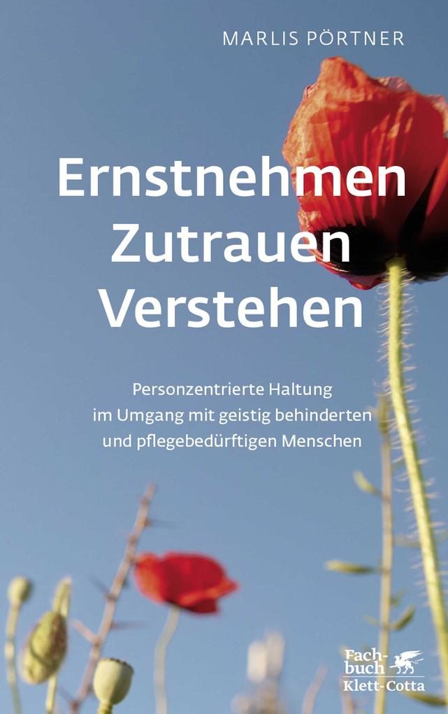 Produktbild: Ernstnehmen - Zutrauen - Verstehen | Marlis Pörtner