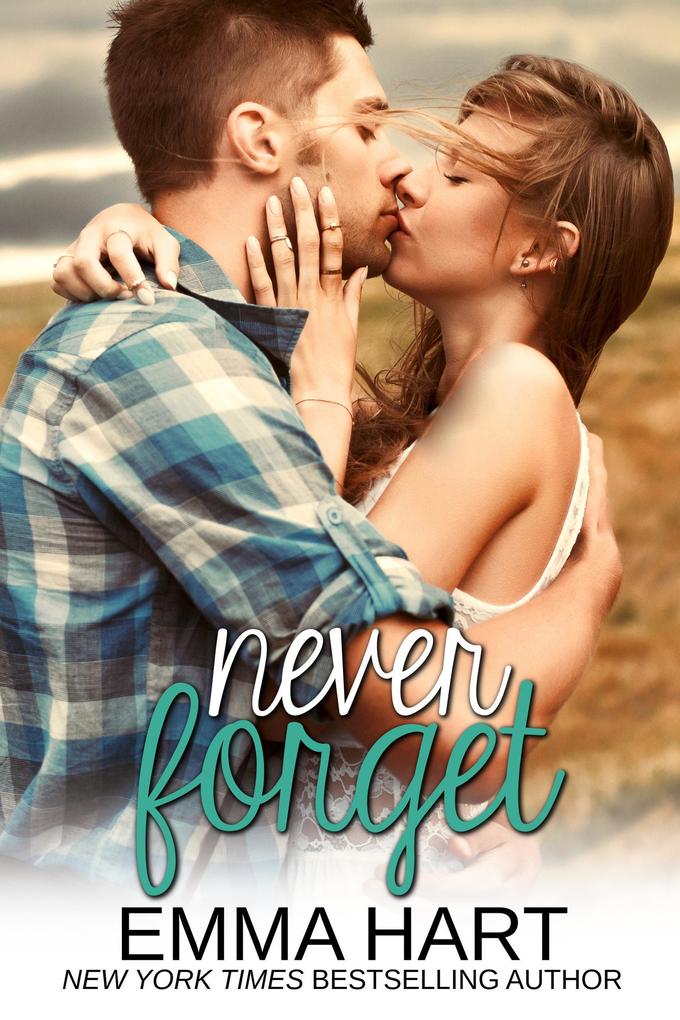 Produktbild: Never Forget (Memories, #1) | Emma Hart