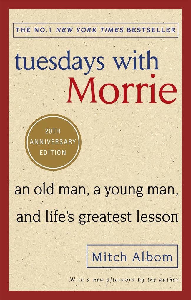 Produktbild: Tuesdays With Morrie | Mitch Albom