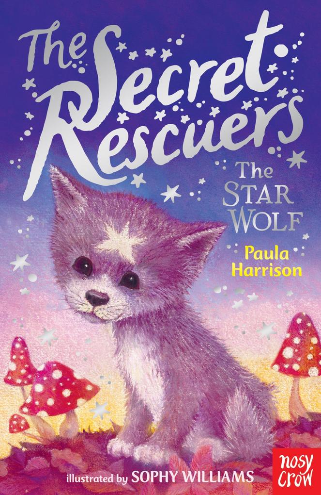 Produktbild: The Secret Rescuers: The Star Wolf | Paula Harrison