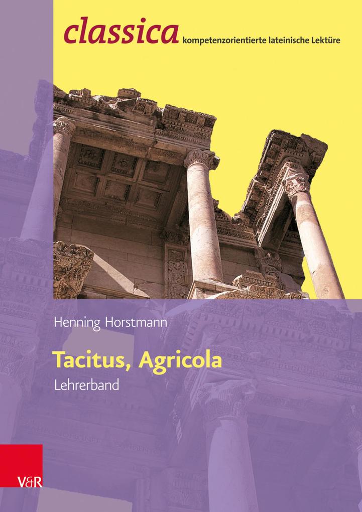 Produktbild: Tacitus, Agricola - Lehrerband | Henning Horstmann