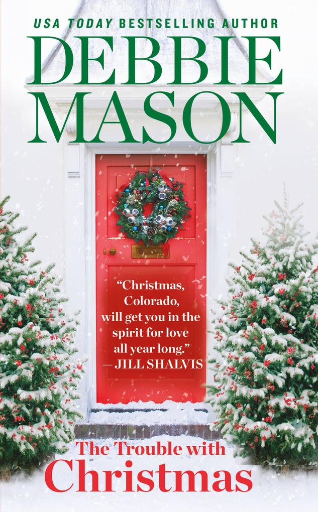 Produktbild: The Trouble with Christmas | Debbie Mason