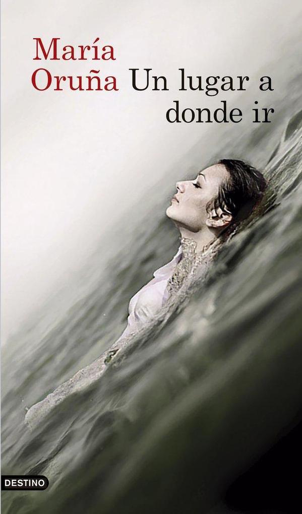 Produktbild: Un lugar a donde ir | María Oruña