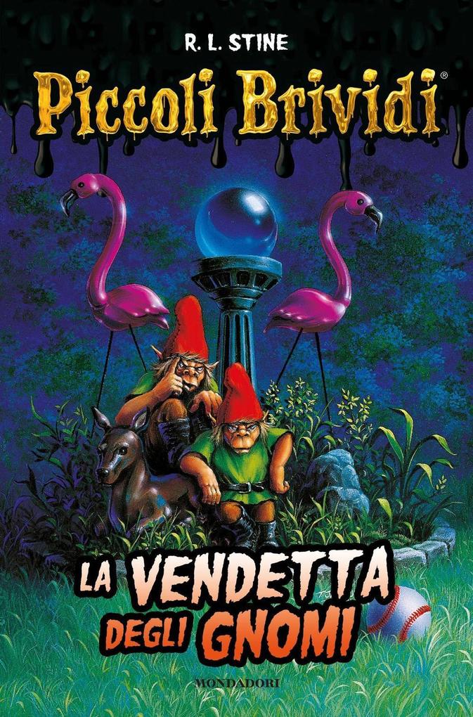Produktbild: Piccoli brividi. La vendetta degli gnomi | Robert L. Stine