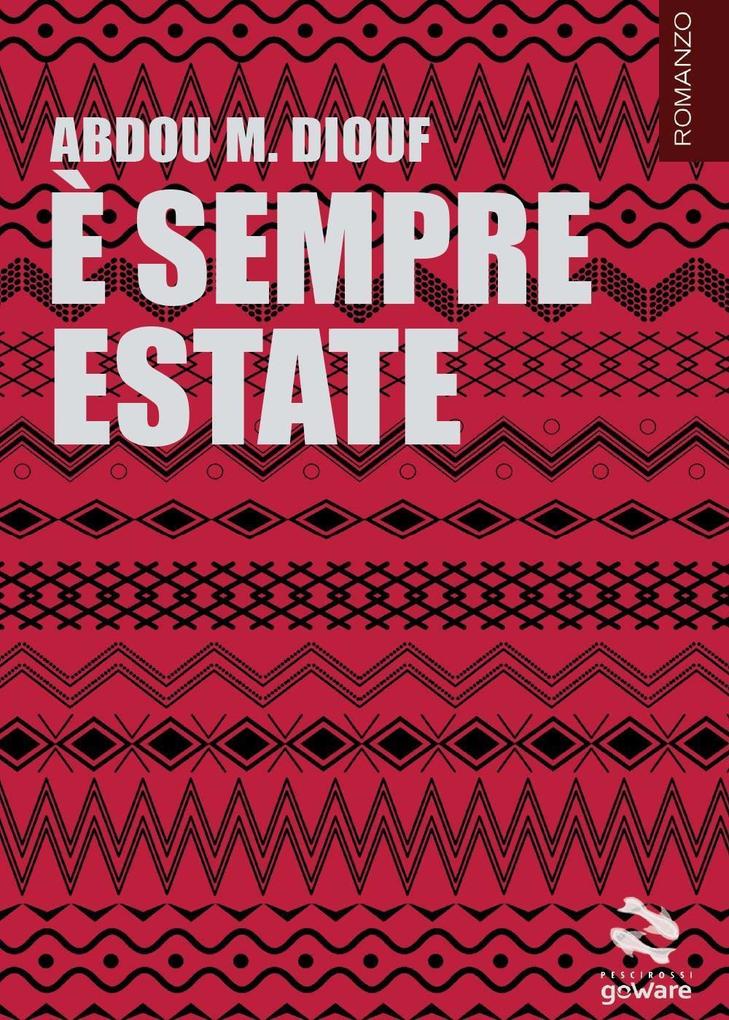 Produktbild: È sempre estate | Abdou Mbacke Diouf
