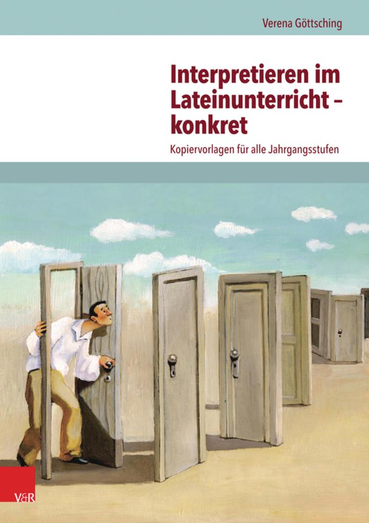Produktbild: Interpretieren im Lateinunterricht - konkret | Verena Göttsching