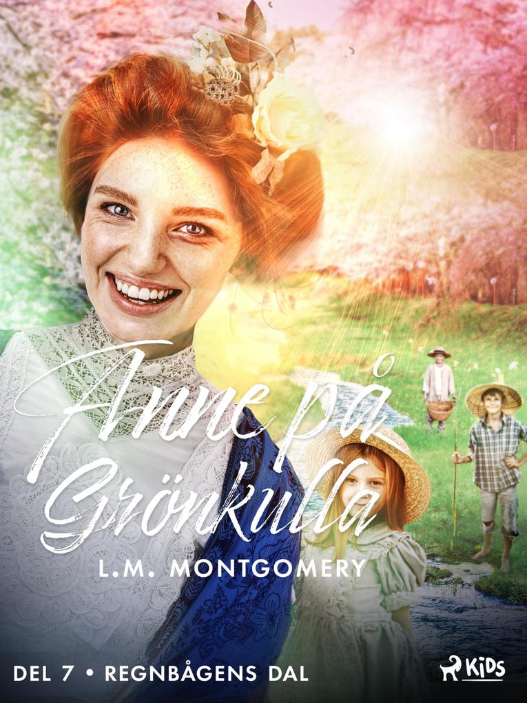 Produktbild: Regnbågens dal | L. M. Montgomery
