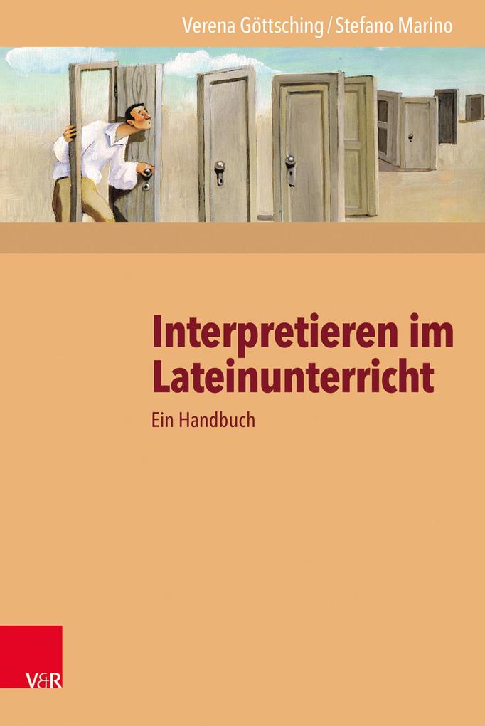 Produktbild: Interpretieren im Lateinunterricht | Verena Göttsching, Stefano Marino