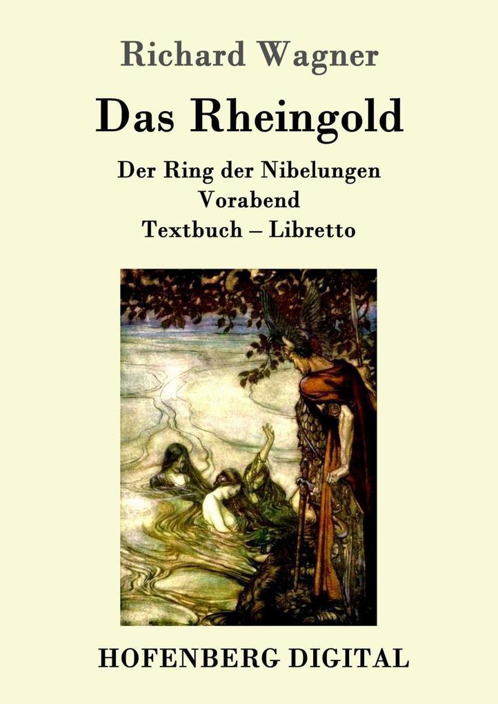 Produktbild: Das Rheingold | Richard Wagner