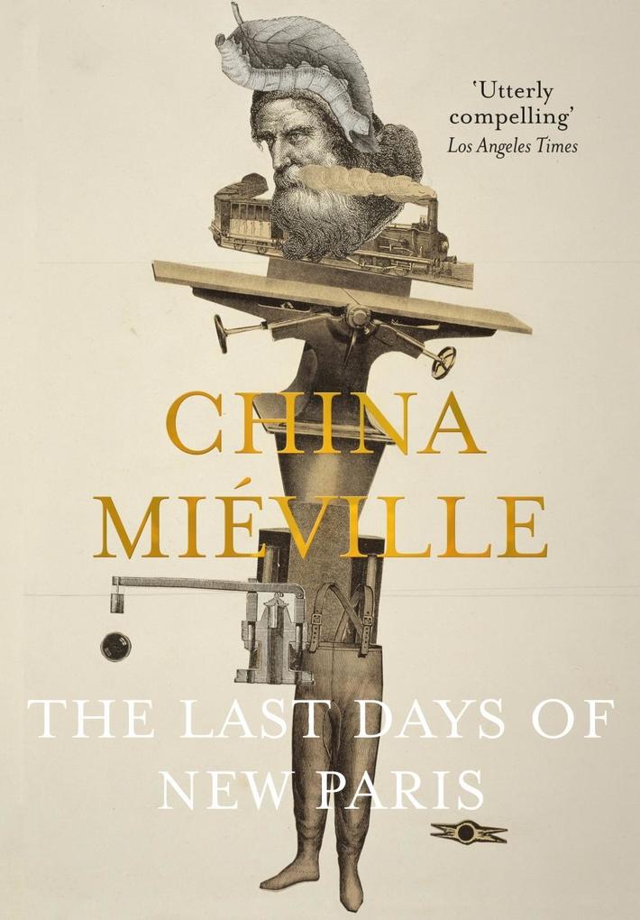 Produktbild: The Last Days of New Paris | China Miéville