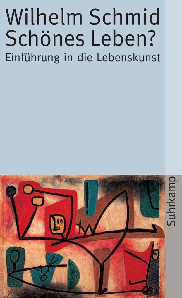 Produktbild: Schönes Leben? | Wilhelm Schmid