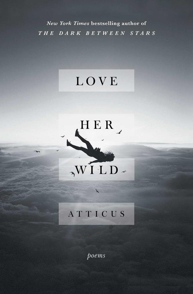 Produktbild: Love Her Wild | Atticus