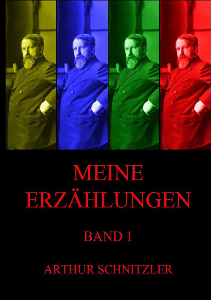 Produktbild: Meine Erzählungen, Band 1 | Arthur Schnitzler
