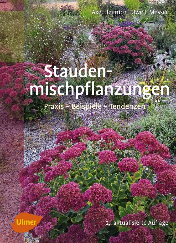 Produktbild: Staudenmischpflanzungen | Axel Heinrich, Uwe J. Messer