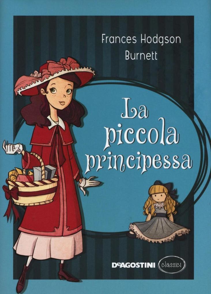 Produktbild: La piccola principessa | Frances H. Burnett