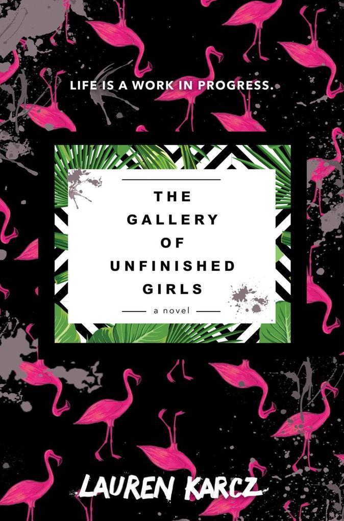 Produktbild: The Gallery of Unfinished Girls | Lauren Karcz