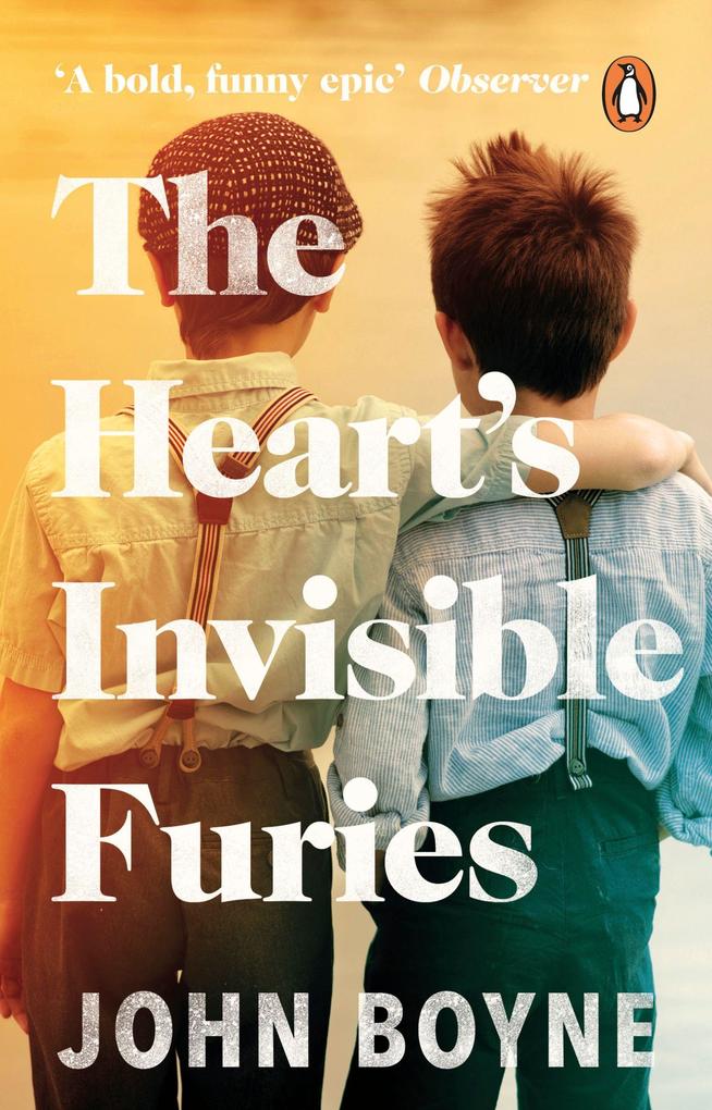 Produktbild: The Heart's Invisible Furies | John Boyne