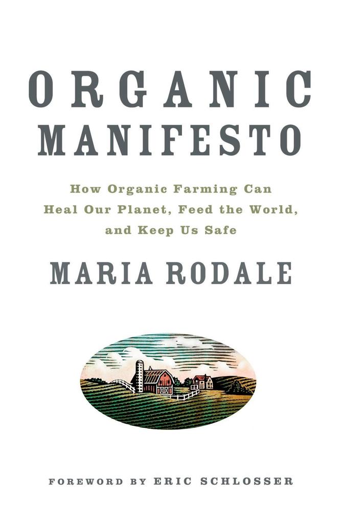 Produktbild: Organic Manifesto | Maria Rodale