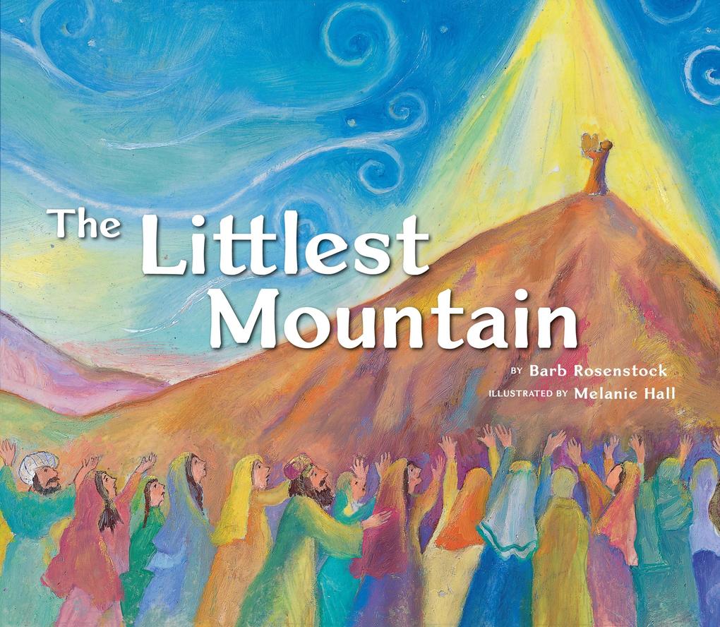 Produktbild: The Littlest Mountain | Barb Rosenstock