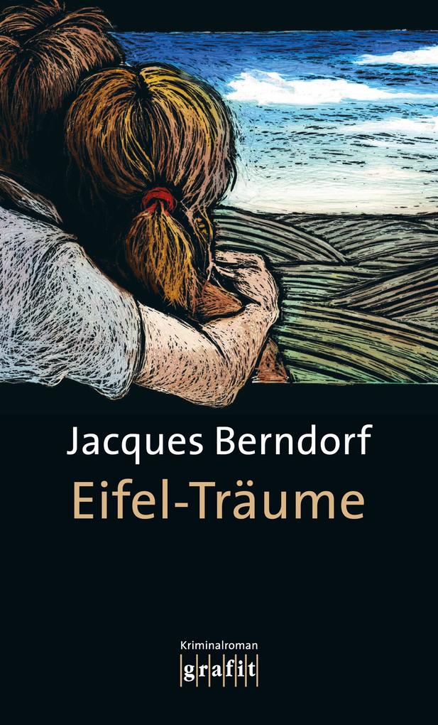 Produktbild: Eifel-Träume | Jacques Berndorf
