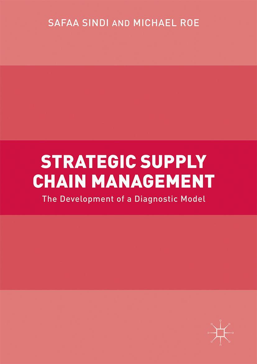 Produktbild: Strategic Supply Chain Management | Safaa Sindi, Michael Roe